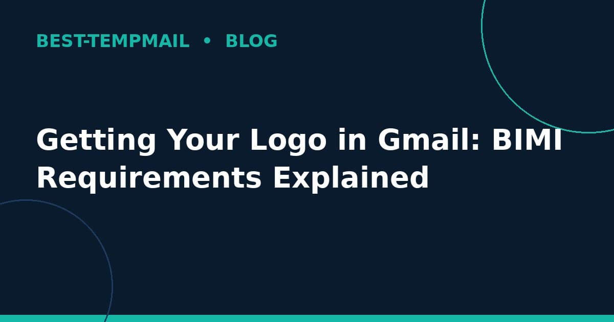 Getting Your Logo in Gmail: BIMI Requirements Explained